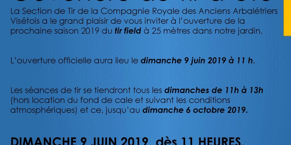 Ouverture Tir d’été 2019 🗓 🗺