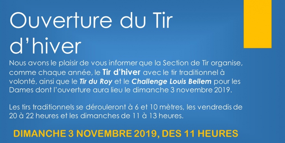 Ouverture Tir d’hiver 2019 🗓 🗺