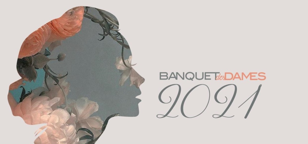 Banquet des dames 2021 🗓 🗺