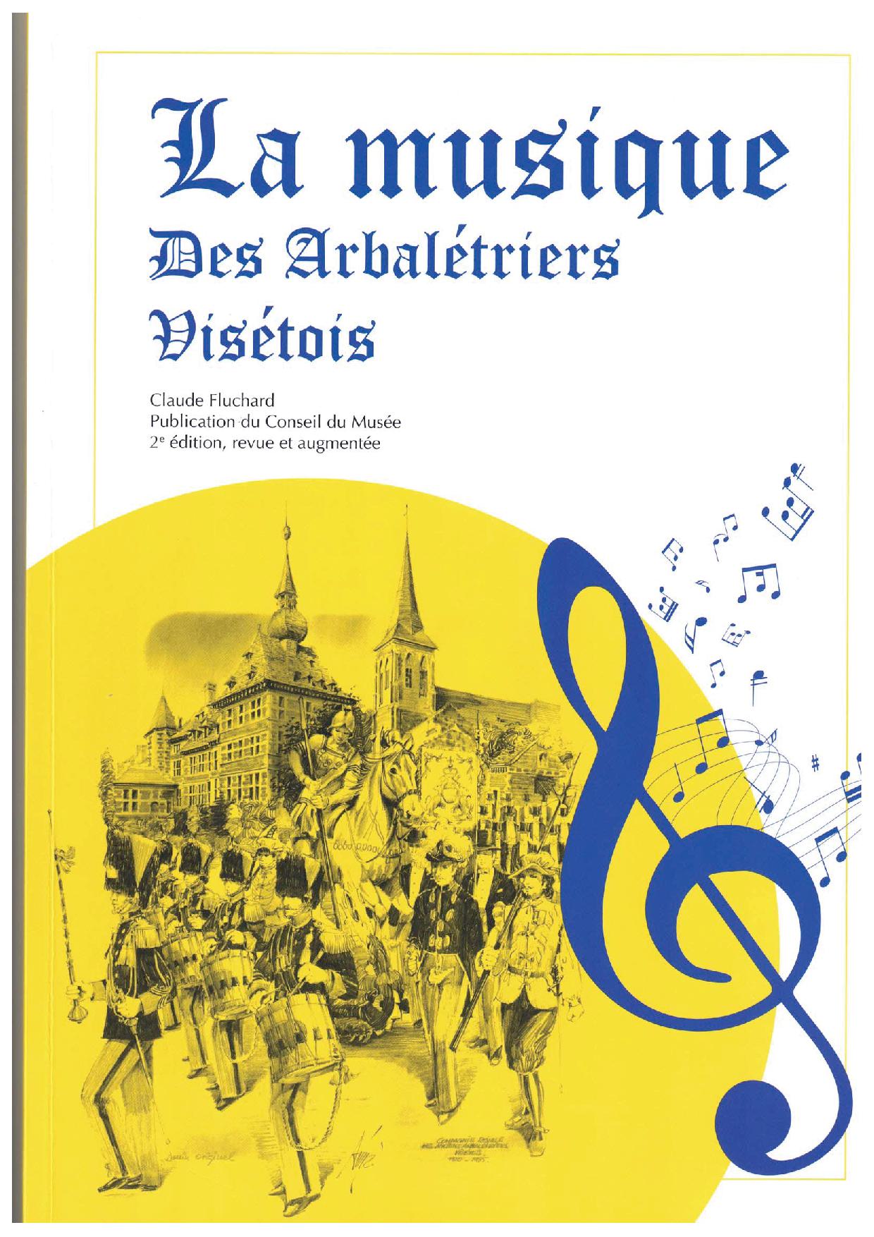 La Musique des Arbalétriers Visétois